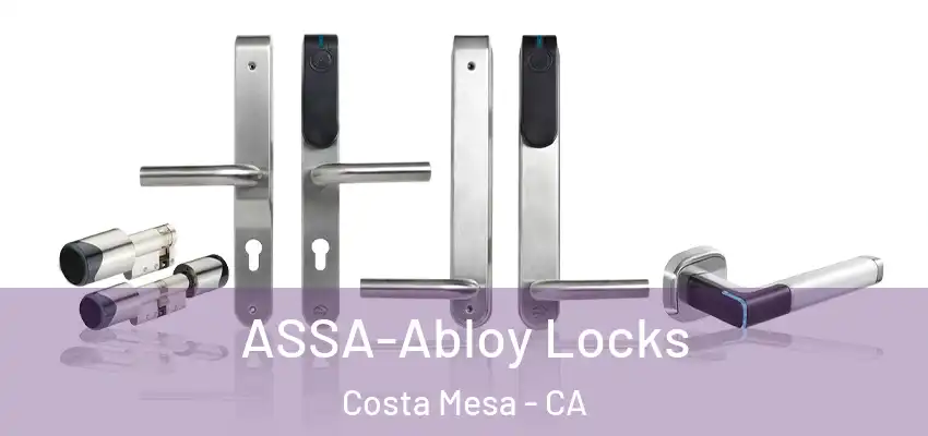  ASSA-Abloy Locks Costa Mesa - CA